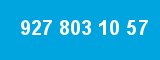 927 803 10 57 927 803 10 57